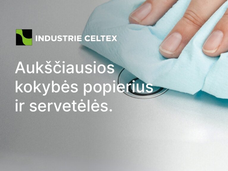 Industrie Celtex - aukščiausios kokybės popierius ir servetėlės